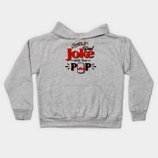 Share a Joke with Pop Kids Hoodie